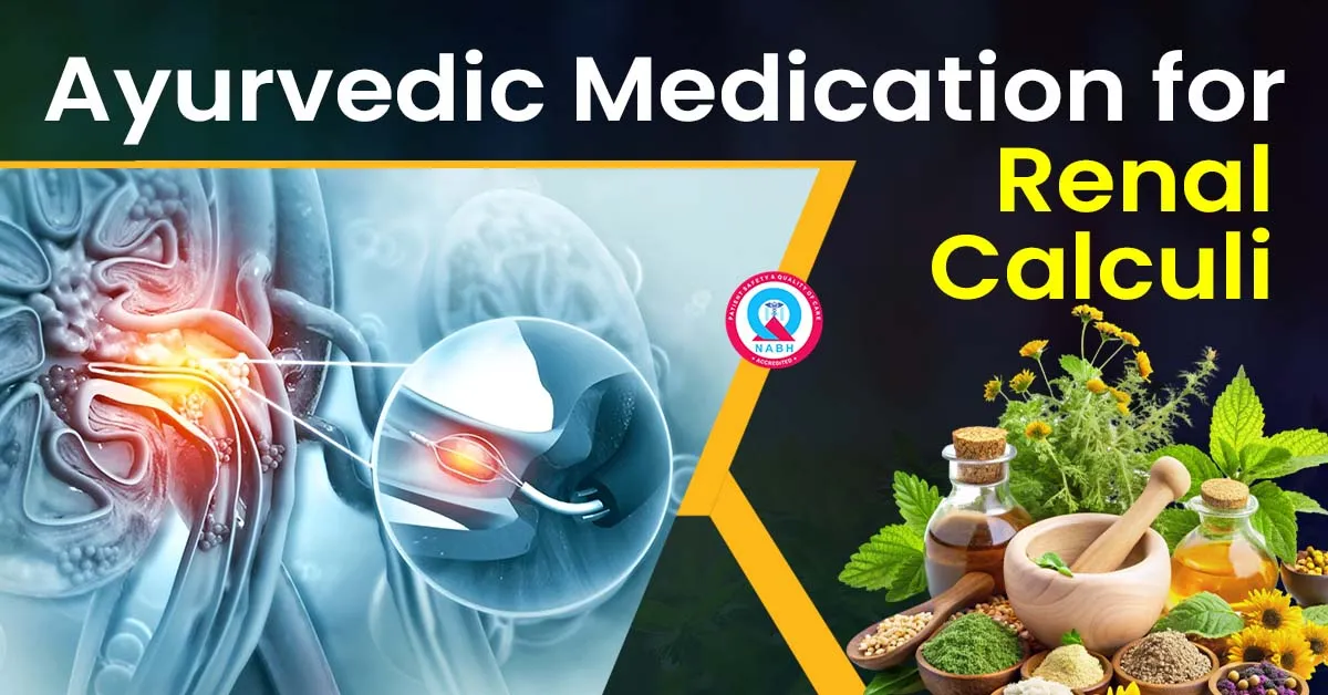 Ayurvedic Medication for Renal Calculi